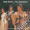 Slim Dusty - Entertainer (The) (2 Cd) cd