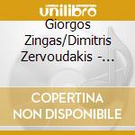 Giorgos Zingas/Dimitris Zervoudakis - Mia Zoi Stin I cd