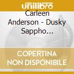 Carleen Anderson - Dusky Sappho (Limited Edition E.P.) [Imp cd