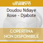 Doudou Ndiaye Rose - Djabote cd