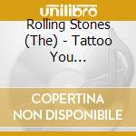 Rolling Stones (The) - Tattoo You (Coll.Edition) cd musicale di ROLLING STONES