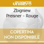 Zbigniew Preisner - Rouge cd musicale di O.S.T.