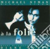 Michael Nyman - A La Folie cd