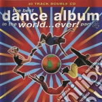 Best Dance Album In The World...Ever! Part 4 / Various (2 Cd) cd
