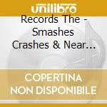Records The - Smashes Crashes & Near Misses cd