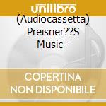 (Audiocassetta) Preisner??S Music - cd
