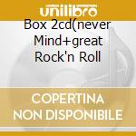 Box 2cd(never Mind+great Rock'n Roll cd musicale di SEX PISTOLS