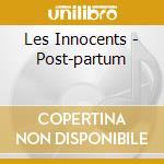 Les Innocents - Post-partum cd