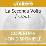 La Seconda Volta / O.S.T. cd