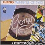 Gong - A Wingful Of Eyes