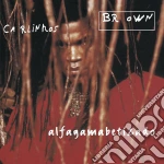 Carlinhos Brown - Alfagamabetizado cd