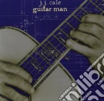 J.J. Cale - Guitar Man cd