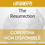 The Resurrection cd