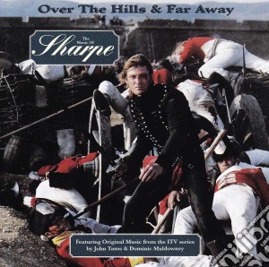 Sharpe - Over The Hills & Far Away cd musicale di Ost