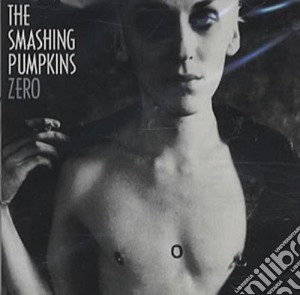 Smashing Pumpkins (The) - Zero cd musicale di Smashing Pumpkins