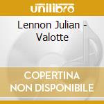 Lennon Julian - Valotte cd musicale di Lennon Julian