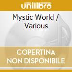 Mystic World / Various cd