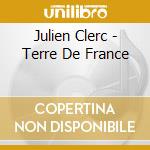 Julien Clerc - Terre De France cd