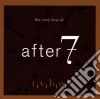 After 7 - Very Best Of cd