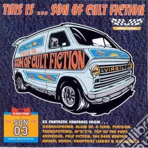 This Is ... Son Of Cult Fiction / Various cd musicale di Terminal Video