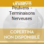 Peulvens - Terminaisons Nerveuses cd