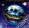 Best Classical Album In The World... Ever! (The) / Various (2 Cd) cd