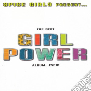 Spice Girls Present The Best Girl Power Album.. Ever! / Various (2 Cd) cd musicale