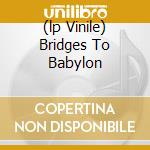 (lp Vinile) Bridges To Babylon cd