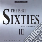 Best Sixties Album In The World.. Ever! III / Various (2 Cd) cd