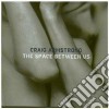 Craig Armstrong - The Space Between Us cd