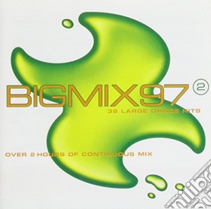 Big Mix 97 Vol. 2 (2 Cd) cd musicale di Big Mix 97 Vol. 2