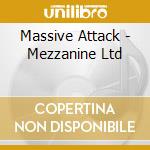 Massive Attack - Mezzanine Ltd cd musicale di MASSIVE ATTACK