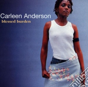 Carleen Anderson - Blessed Burden cd musicale di ANDERSON CARLEEN