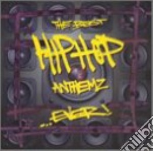 Best Hip Hop Anthems Ever! (The) / Various (2 Cd) cd musicale
