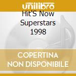 Hit'S Now Superstars 1998 cd