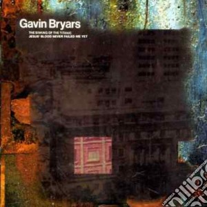 Gavin Bryars - The Sinking Of The Titanic cd musicale di Gavin Bryars