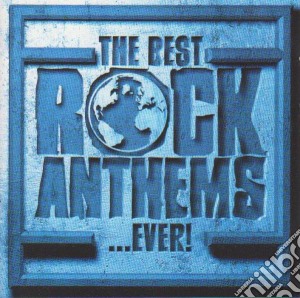 Best Rock Anthems.. Ever! (The) / Various (2 Cd) cd musicale