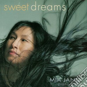 Mia Jang - Sweet Dreams - Piano Solos cd musicale di Mia Jang