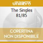 The Singles 81/85 cd