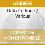 Gallo Cedrone / Various cd