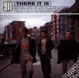 911 - There It Is cd musicale di 911