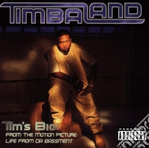 Timbaland - Tim's Bio, Life From Da... cd musicale di TIMBALAND
