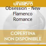 Obsession - New Flamenco Romance cd