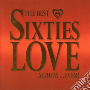 Best Sixties Love Album.. Ever! / Various (2 Cd) cd musicale di Various