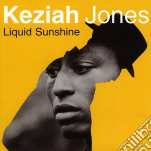 Keziah Jones - Liquid Sunshine cd musicale di JONES KEZIAH