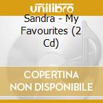 Sandra - My Favourites (2 Cd)