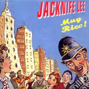 Jacknife Lee - Muy Rico cd musicale di JACKNIFE LEE