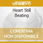 Heart Still Beating cd