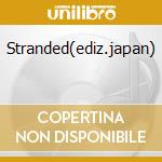 Stranded(ediz.japan) cd musicale di ROXY MUSIC
