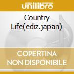 Country Life(ediz.japan) cd